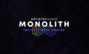 无限低音音色 Artistry Audio Monolith KONTAKT | 超级编曲家