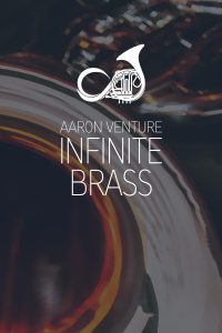 无限铜管音色！Aaron Venture Infinite Brass v1.6 KONTAKT PROPER | 超级编曲家