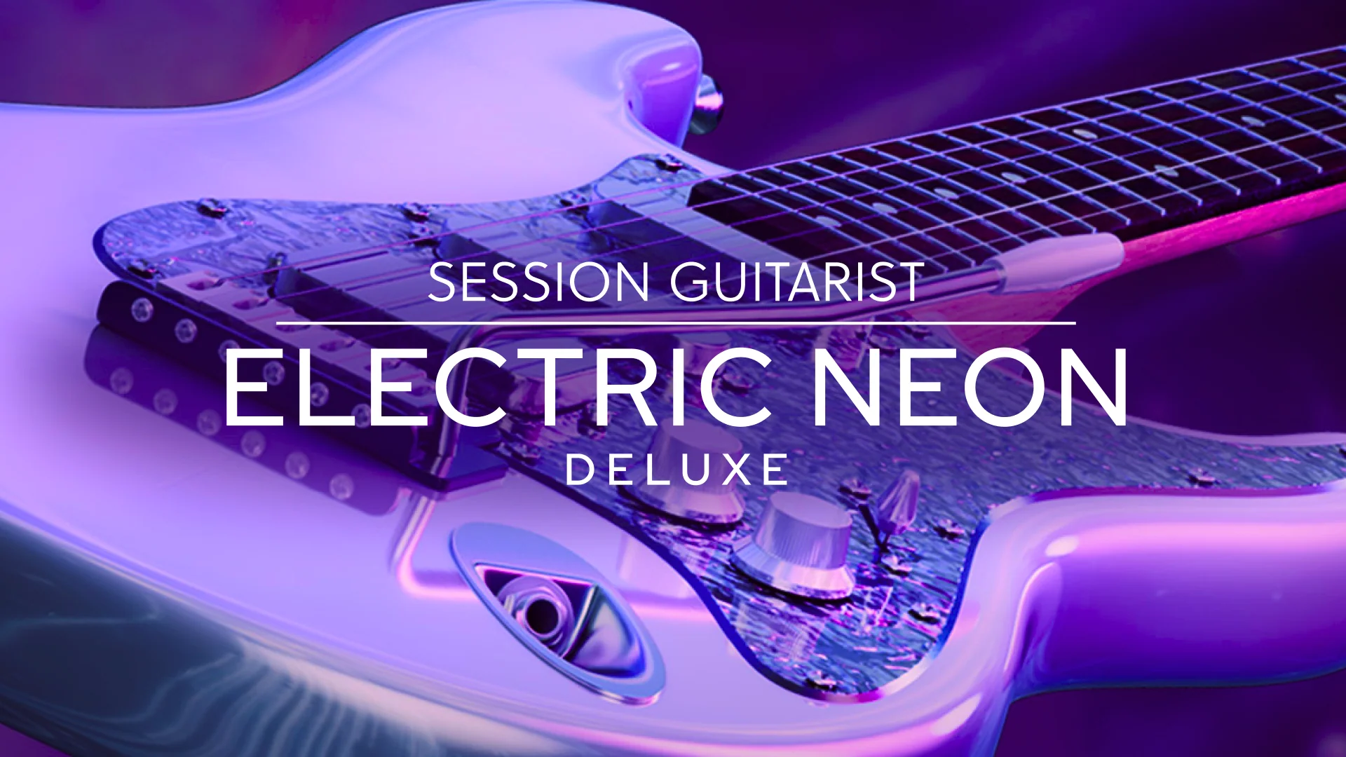 终极EDM与流行吉他音源!Native Instruments Session Guitarist Electric Neon Deluxe v1.0.0 KONTAKT